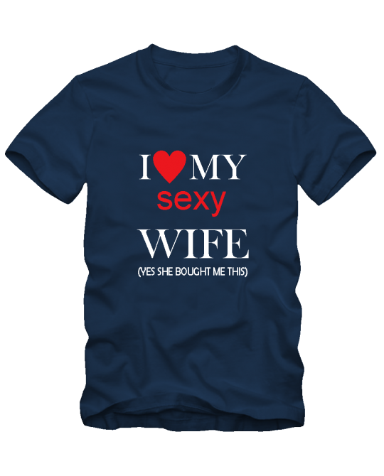 I love my sexy wife